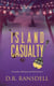 Island Casualty - An Andy Veracruz Mystery, #2