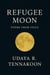 Refugee Moon: Poems from Exile