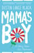 Mama's Boy - A Story from Our Americas