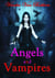 Angels and Vampires