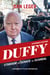Duffy - Stardom to Senate to Scandal
