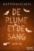 De plume et de sang - Acte III