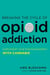 Breaking the Cycle of Opioid Addiction - Supplement Your Pain Management with Cannabis