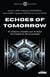 Echoes of Tomorrow - 15 visions croisées sur le futur du travail et de la société