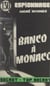 Banco à Monaco