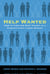 Help Wanted - How to Find and Keep Talent in a Forever-Tight Labor Market