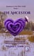The Ancestor - Romance at the Fiber Guild, #1