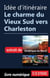 Idée d'itinéraire - Le charme du Vieux Sud vers Charleston