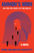 Ammon's Horn, or The Mystery of the Brain - A Novel
