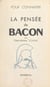 La pensée de Lord Bacon