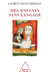 Des enfants sans langage