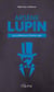 Les confidences d'Arsène Lupin