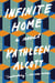 Infinite Home - A Novel