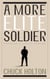 A More Elite Soldier - Pursuing a Life of Purpose