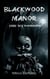 Blackwood Manor - Erbe des Wahnsinns