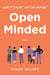 Open Minded - A Novel
