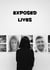 Exposed Lives