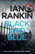 Black And Blue - The number one bestselling series that inspired BBC One’s REBUS