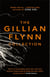 The Gillian Flynn Collection - Sharp Objects, Dark Places, Gone Girl