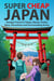 Super Cheap Japan: Budget Travel in Tokyo, Kyoto, Osaka, Nara, Hiroshima and Surrounding Areas - Japan Travel Guides by Matthew Baxter, #1