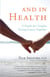 And in Health - A Guide for Couples Facing Cancer Together