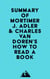 Summary of Mortimer J. Adler & Charles Van Doren's How to Read a Book