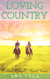 Loving Country (Collins Ranch - Book Four) - Collins Ranch, #4