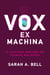 Vox ex Machina - A Cultural History of Talking Machines