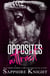 Opposites Attract - Royal B*stards MC