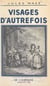 Visages d'autrefois