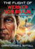 The Flight of Werner von Braun - Twilight of the Gods, #4