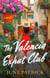 The Valencia Expat Club - A Novel