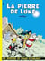 Johan et Pirlouit - Tome 4 - La Pierre de lune