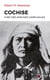 Cochise - Chef des Apaches chiricahuas