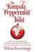 The Kampala Peppermint Twist - Green Pines Romance, #2