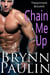 Chain Me Up - Tradition Bound, #3