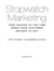 Stopwatch Marketing - Take Charge of the Time When Your Customer Decides to Buy
