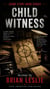 Child Witness - Crime Story Book Series, #1