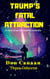 Trump's Fatal Attraction - Time Weaver Media, #2