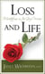 Loss and Life: Meditations on the Grief Process