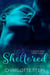 Sheltered - Deeper Than Desire