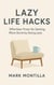 Lazy Life Hacks