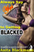 Always Say Yes to Getting Blacked - Good White Girls Blacked, #2