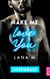 Make Me Love You - Intégrale
