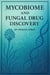 Microbiome and Fungal Drug Discovery