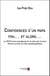 Confidences d'un papa fou… et alors… - ou 25 8 26 vers et quelques sur le vieux par le vieux, Poème ou slam fou très autobiographique