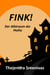 FINK! - Der Albtraum der Mafia