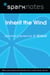 Inherit the Wind (SparkNotes Literature Guide)