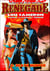Renegade 4: The Death Hunter - Renegade - Captain Gringo Western, #4