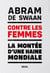 Contre les femmes - La  montée d'une haine mondiale